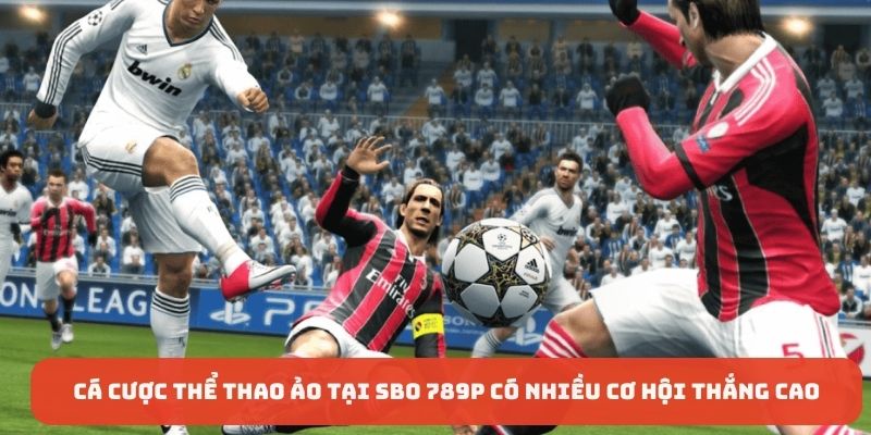 Thể thao ảo tại SBO thể thao 789P