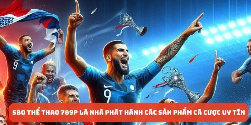 tổng quan về SBO thể thao 789P